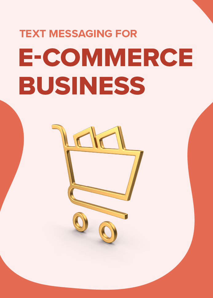 SMS Solutions for E-Commerce Businesses