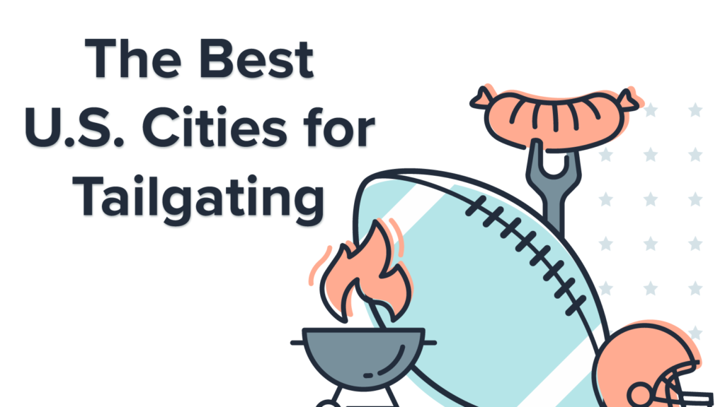Image for The Best U.S. Cities for Tailgating