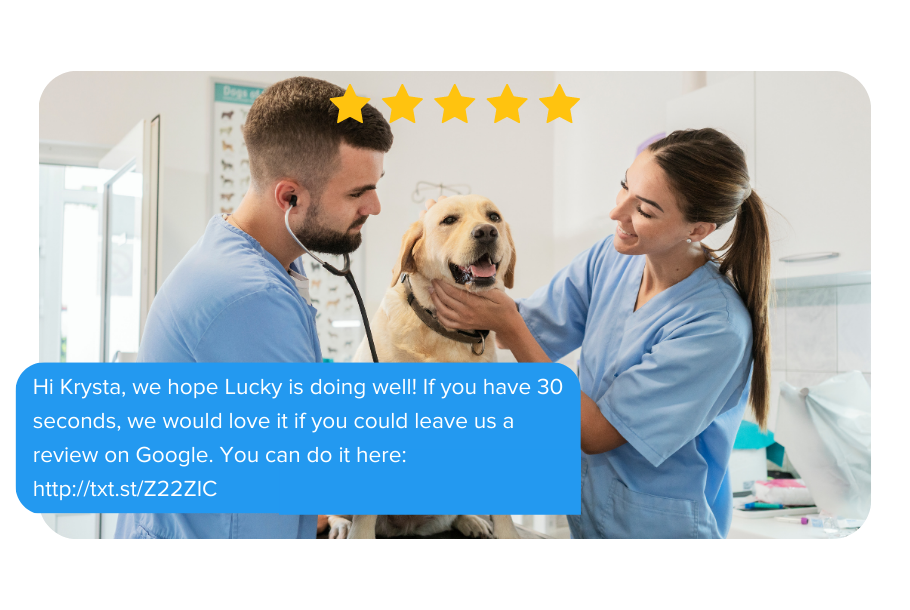 Text message template to generate more reviews for your veterinarian office