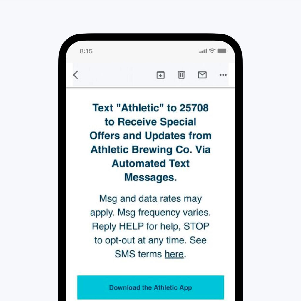 Email from Athletic Brewing Company that reads, "Text ATHLETIC to 25708 to receive special offers and updates from Athletic Brewing Co."