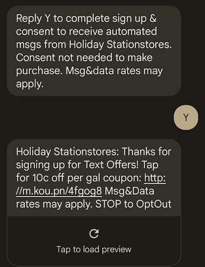 A text conversation where the recipient, Holiday Stationstores, asks the sender to send the message Y to confirm. The sender sends the message “Y,” and Holiday Stationstores responds with a welcome message including a discount.