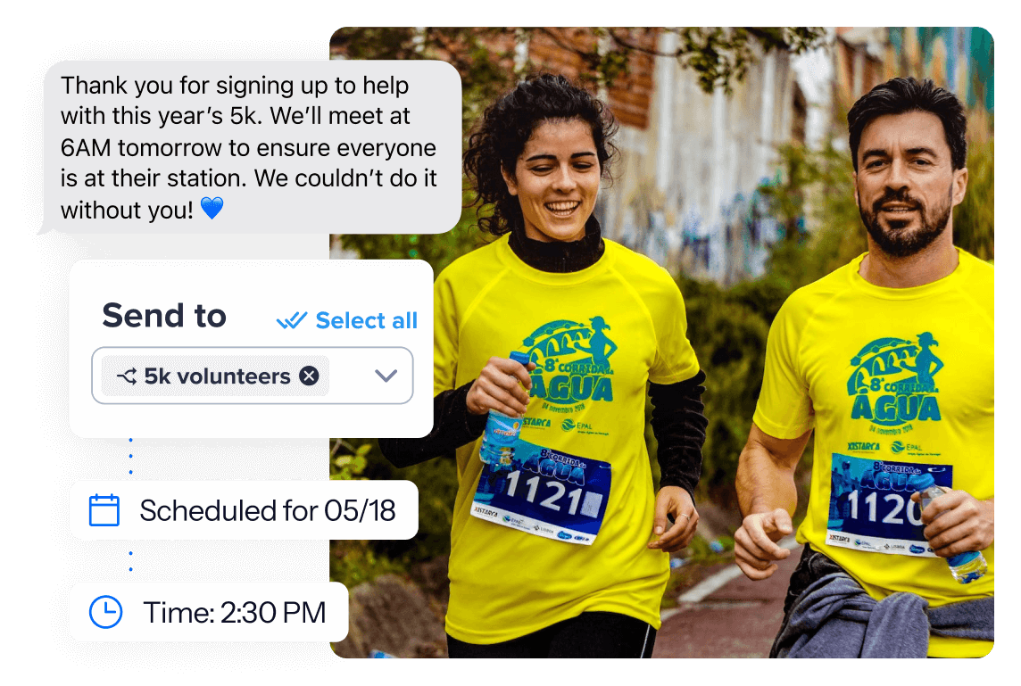 Two happy runners with a text message example floating to the left that reads, 'Thank you for signing up to help with this year's 5k. We'll meet at 6AM tomorrow to ensure everyone is at their aid station.'